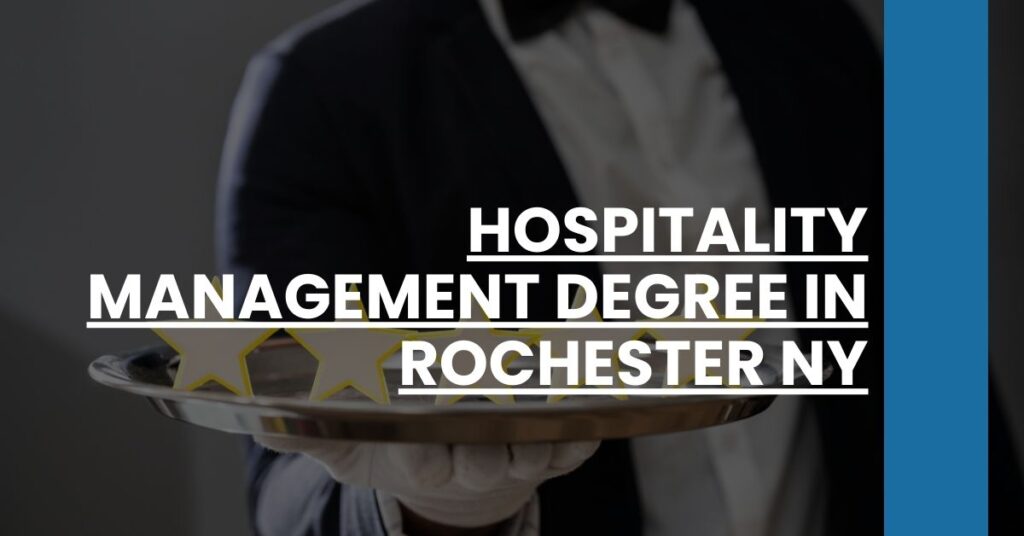 Hospitality Management Degree in Rochester NY Feature Image