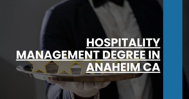 Hospitality Management Degree in Anaheim CA Feature Image