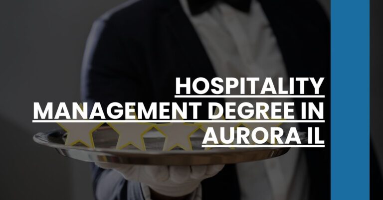 Hospitality Management Degree in Aurora IL Feature Image