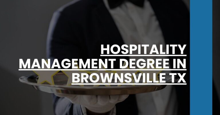 Hospitality Management Degree in Brownsville TX Feature Image