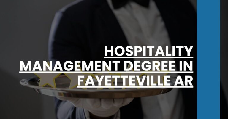 Hospitality Management Degree in Fayetteville AR Feature Image