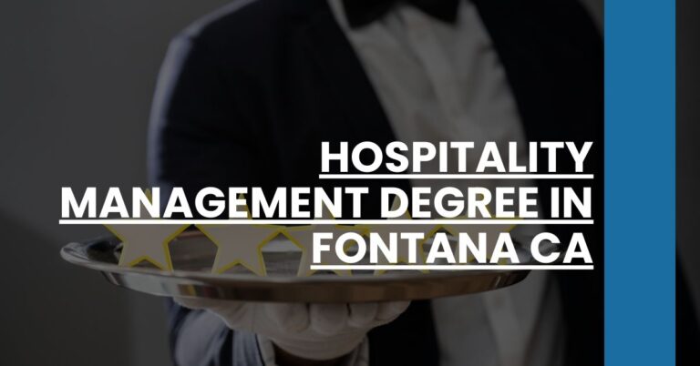 Hospitality Management Degree in Fontana CA Feature Image