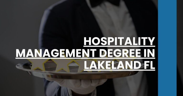 Hospitality Management Degree in Lakeland FL Feature Image