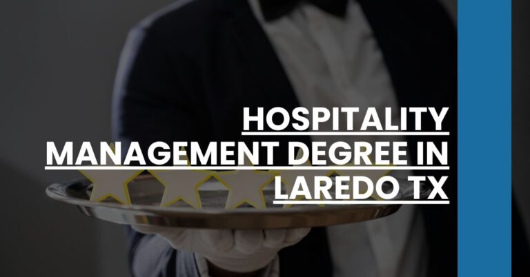 Hospitality Management Degree in Laredo TX Feature Image