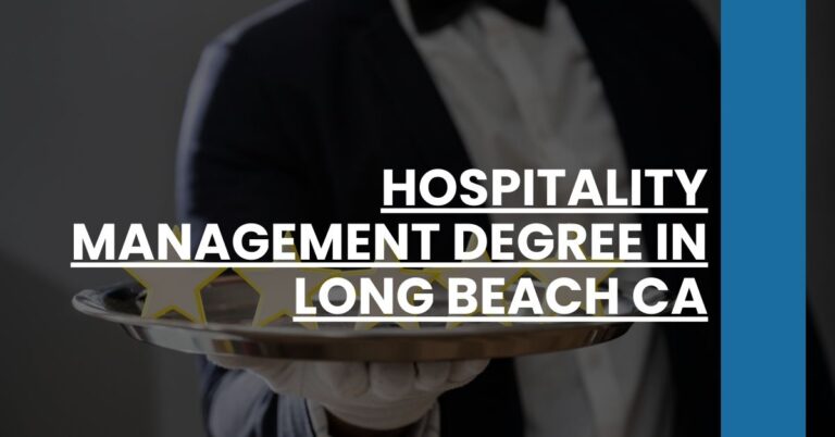 Hospitality Management Degree in Long Beach CA Feature Image