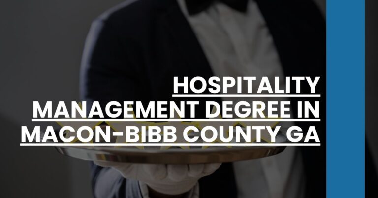 Hospitality Management Degree in Macon-Bibb County GA Feature Image