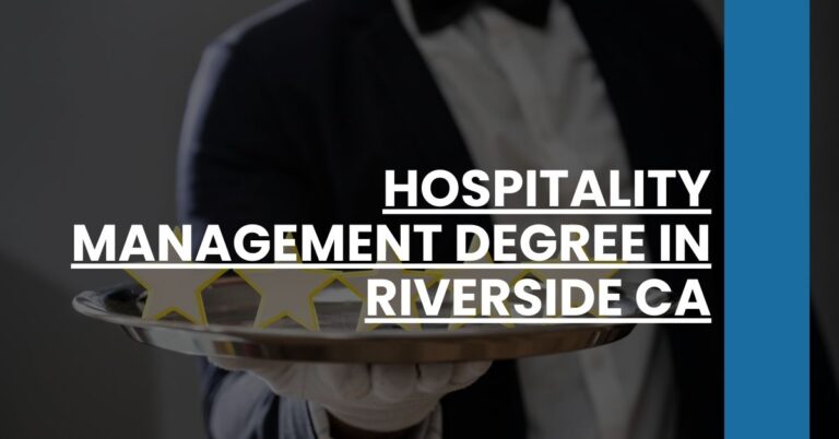 Hospitality Management Degree in Riverside CA Feature Image