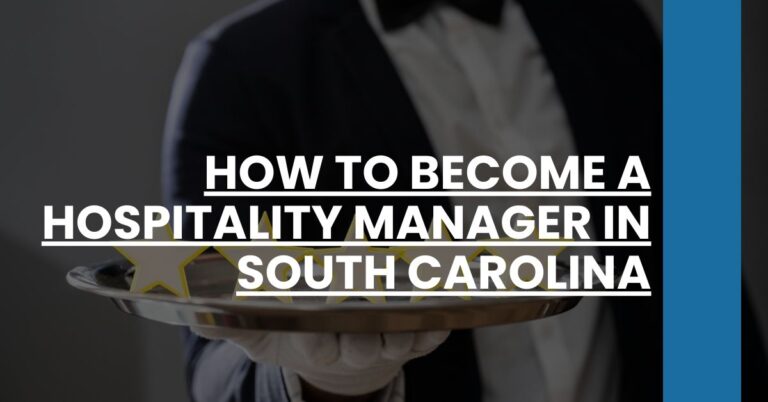 How to Become a Hospitality Manager in South Carolina Feature Image