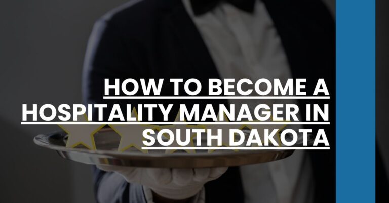 How to Become a Hospitality Manager in South Dakota Feature Image