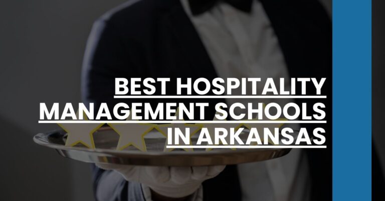 Best Hospitality Management Schools In Arkansas Feature Image