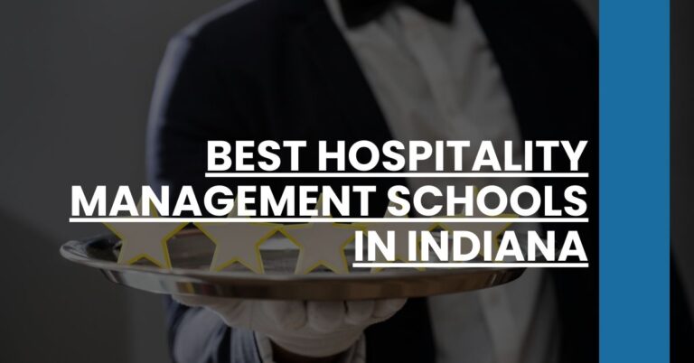 Best Hospitality Management Schools In Indiana Feature Image